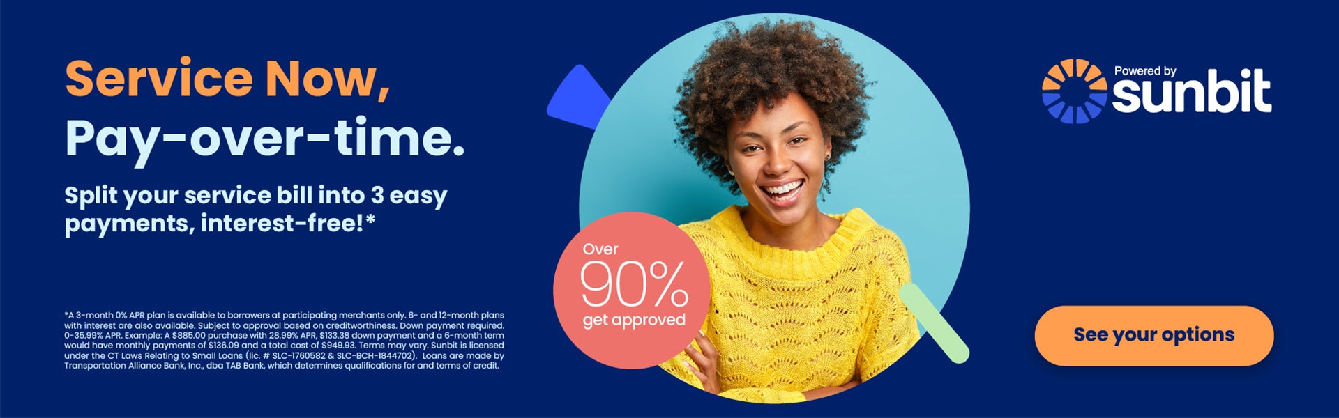 Service now, pay over time with Sunbit